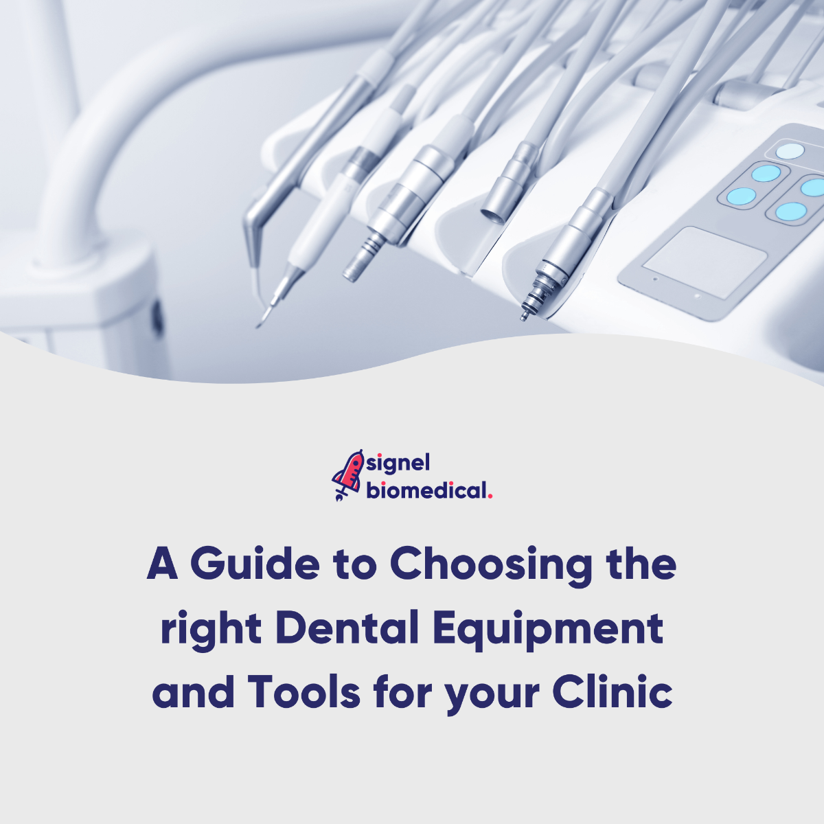 Building the Foundation of successful clinic with essential dental tools